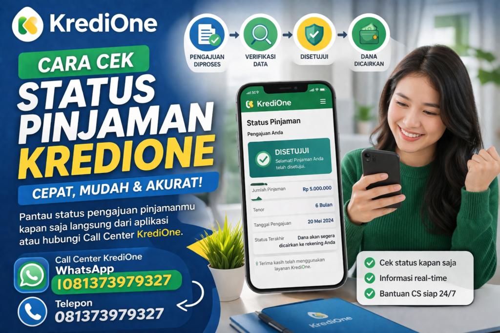 Cara Cek Pinjaman KrediOne